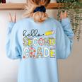 Hello Second Grade Team 2nd Grade Back To School Teacher Kid Women's Sweatshirt Back Print Light Blue Hello Second Grade Team 2nd Grade Back To School Teacher Kid Women's Sweatshirt Back Print Light Blue