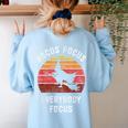 Hocus Pocus Everybody Focus Witch Halloween Teacher Women Women's Sweatshirt Back Print Light Blue Hocus Pocus Everybody Focus Witch Halloween Teacher Women Women's Sweatshirt Back Print Light Blue