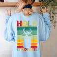 Hola Estudiantes Spanish Teacher Back To School 2025 Women's Sweatshirt Back Print Light Blue