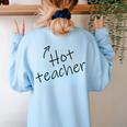 Hot Sexy Teacher Adult Humor Halloween Costume T Shirt Women's Sweatshirt Back Print Light Blue