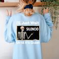 I'Ll Just Wait Until It's Quiet Spanish Teacher Halloween Men Women Kids Women's Sweatshirt Back Print Light Blue