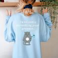 I'm Silently Correcting Your Grammar Sarcastic Teacher For Men Women Kids Women's Sweatshirt Back Print Light Blue I'm Silently Correcting Your Grammar Sarcastic Teacher For Men Women Kids Women's Sweatshirt Back Print Light Blue