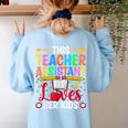 Instructional Assistant Loves Her Kids Teacher Assistant Women's Sweatshirt Back Print Light Blue Instructional Assistant Loves Her Kids Teacher Assistant Women's Sweatshirt Back Print Light Blue