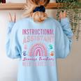 Instructional Assistant Because Teacher Need Hero Learning Women's Sweatshirt Back Print Light Blue Instructional Assistant Because Teacher Need Hero Learning Women's Sweatshirt Back Print Light Blue