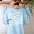 Intervention Teacher Progress Monitoring Intervention Women's Sweatshirt Back Print Light Blue Intervention Teacher Progress Monitoring Intervention Women's Sweatshirt Back Print Light Blue