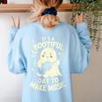 It's A Bootiful Day To Make Music Halloween Music Teacher Women's Sweatshirt Back Print Light Blue It's A Bootiful Day To Make Music Halloween Music Teacher Women's Sweatshirt Back Print Light Blue