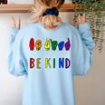Be Kind Pride Sign Language Rainbow Teachers Interpreter ASL Women's Sweatshirt Back Print Light Blue Be Kind Pride Sign Language Rainbow Teachers Interpreter ASL Women's Sweatshirt Back Print Light Blue