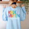 Kindergarten Squad Team Crew Teacher Back To School Women's Sweatshirt Back Print Light Blue