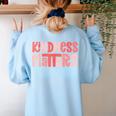 Kindness Matters Anti Bullying Shirts Teacher Child Women's Sweatshirt Back Print Light Blue Kindness Matters Anti Bullying Shirts Teacher Child Women's Sweatshirt Back Print Light Blue