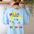 Level Up Your Education Gaming Inspired Teacher Gamers For Men Women Kids Women's Sweatshirt Back Print Light Blue Level Up Your Education Gaming Inspired Teacher Gamers For Men Women Kids Women's Sweatshirt Back Print Light Blue