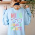 Little MISS SMARTY PANTS School Grad Teacher Last Day Women's Sweatshirt Back Print Light Blue