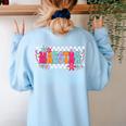 Maestra Teacher Spanish Back To School First Day Of School Women's Sweatshirt Back Print Light Blue