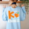 Matching Unity Day Orange Teacher Kindness Antibulliyng 2023 For Men Women Kids Women's Sweatshirt Back Print Light Blue
