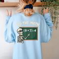 Do The Math 67 Meme Joke Halloween Skeleton Math Teacher Women's Sweatshirt Back Print Light Blue Do The Math 67 Meme Joke Halloween Skeleton Math Teacher Women's Sweatshirt Back Print Light Blue