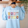 Math Is My Jam And I'm Here To Spread It Math Teacher Women's Sweatshirt Back Print Light Blue Math Is My Jam And I'm Here To Spread It Math Teacher Women's Sweatshirt Back Print Light Blue