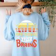 Math Teachers Love Brains Halloween Costume Zombie For Men Women Women's Sweatshirt Back Print Light Blue
