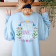 All You Need Is Love And Data Teacher Valentine's Day Women's Sweatshirt Back Print Light Blue All You Need Is Love And Data Teacher Valentine's Day Women's Sweatshirt Back Print Light Blue