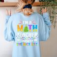 On The Nice List Christmas Math Teacher Women Men Women's Sweatshirt Back Print Light Blue On The Nice List Christmas Math Teacher Women Men Women's Sweatshirt Back Print Light Blue