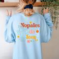 Nopales De Leer Spanish Teacher Maestra Cactus Bilingual Women's Sweatshirt Back Print Light Blue Nopales De Leer Spanish Teacher Maestra Cactus Bilingual Women's Sweatshirt Back Print Light Blue