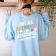 Not All Super Heroes Wear Capes Paraprofessional Teacher Women's Sweatshirt Back Print Light Blue