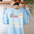 Nothing Beats 1st Grade Back To School Kids Teachers Women's Sweatshirt Back Print Light Blue Nothing Beats 1st Grade Back To School Kids Teachers Women's Sweatshirt Back Print Light Blue