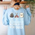 Nothing Beats 4th Grade Back To School Kids Teachers Women's Sweatshirt Back Print Light Blue
