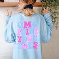 OMG Point Your Toes Dancing Teacher Tap Dancer Dance For Men Women Kids Women's Sweatshirt Back Print Light Blue OMG Point Your Toes Dancing Teacher Tap Dancer Dance For Men Women Kids Women's Sweatshirt Back Print Light Blue