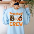 Preschool Boo Crew Halloween Teachers Students Costume Women's Sweatshirt Back Print Light Blue