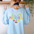 Preschool Teacher Pre-K Heart First Day Of Preschool Kids Women's Sweatshirt Back Print Light Blue