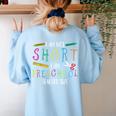 Preschool Teacher Short Pre-K Teacher Women's Sweatshirt Back Print Light Blue Preschool Teacher Short Pre-K Teacher Women's Sweatshirt Back Print Light Blue