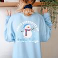 Proud Supporter Of Snow Days Teacher Women's Sweatshirt Back Print Light Blue Proud Supporter Of Snow Days Teacher Women's Sweatshirt Back Print Light Blue