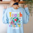 Proud To Teach Multilingual Learner ESL English Teacher Women's Sweatshirt Back Print Light Blue Proud To Teach Multilingual Learner ESL English Teacher Women's Sweatshirt Back Print Light Blue
