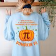 Pumpkin Pie Pi Math Teacher Shirt Halloween Men Adult Women's Sweatshirt Back Print Light Blue Pumpkin Pie Pi Math Teacher Shirt Halloween Men Adult Women's Sweatshirt Back Print Light Blue