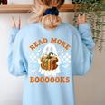 Read More Books Halloween Retro Pumpkin Reading Fall Teacher Women's Sweatshirt Back Print Light Blue Read More Books Halloween Retro Pumpkin Reading Fall Teacher Women's Sweatshirt Back Print Light Blue