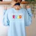 If You Can Read This Thank A Teacher Gratitude Men Women Girls Kids Women's Sweatshirt Back Print Light Blue