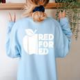 Red For Ed Teacher Support Public Education For Men Women Kids Women's Sweatshirt Back Print Light Blue Red For Ed Teacher Support Public Education For Men Women Kids Women's Sweatshirt Back Print Light Blue
