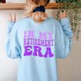 In My Retirement Era Groovy Retired Teacher 2025 Women Women's Sweatshirt Back Print Light Blue In My Retirement Era Groovy Retired Teacher 2025 Women Women's Sweatshirt Back Print Light Blue