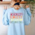 Retro Diversity Equity Inclusion Belonging DEIB Teacher Women's Sweatshirt Back Print Light Blue Retro Diversity Equity Inclusion Belonging DEIB Teacher Women's Sweatshirt Back Print Light Blue