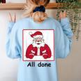 Retro All Done Christmas Special Ed Teacher Team Santa Women Women's Sweatshirt Back Print Light Blue Retro All Done Christmas Special Ed Teacher Team Santa Women Women's Sweatshirt Back Print Light Blue