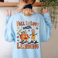 Retro Fall In Love With Learning Autumn Pumpkin Teacher Kids Women's Sweatshirt Back Print Light Blue