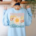 Retro Teacher Daisy Colorful Elementary School Teacher Women's Sweatshirt Back Print Light Blue Retro Teacher Daisy Colorful Elementary School Teacher Women's Sweatshirt Back Print Light Blue
