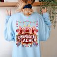 Ringmaster Teacher Costume – Carnival Birthday Style Women's Sweatshirt Back Print Light Blue Ringmaster Teacher Costume – Carnival Birthday Style Women's Sweatshirt Back Print Light Blue