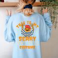 This Is My Scary French Teacher Costume Halloween Women's Sweatshirt Back Print Light Blue This Is My Scary French Teacher Costume Halloween Women's Sweatshirt Back Print Light Blue