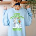 School Psychologists Love Brains Halloween Teacher Counselor Women's Sweatshirt Back Print Light Blue
