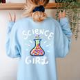Science Girl Chemistry Biology Student Teacher Women's Sweatshirt Back Print Light Blue