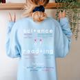 Science Of Reading Morphology Syllable Intervention Teacher Women's Sweatshirt Back Print Light Blue