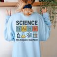 Science Teacher Periodic Table Jokes Chemistry Pun Women's Sweatshirt Back Print Light Blue Science Teacher Periodic Table Jokes Chemistry Pun Women's Sweatshirt Back Print Light Blue