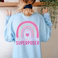 Ser Bilingue Es Un Superpoder Spanish Teacher Esl Teacher Women's Sweatshirt Back Print Light Blue