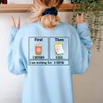 Special Education Teacher First Then Visual I Am Working For Men Women Girls Kids Women's Sweatshirt Back Print Light Blue Special Education Teacher First Then Visual I Am Working For Men Women Girls Kids Women's Sweatshirt Back Print Light Blue