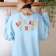 Specials Squad Co-Curricular Teachers Team For Men Women Women's Sweatshirt Back Print Light Blue